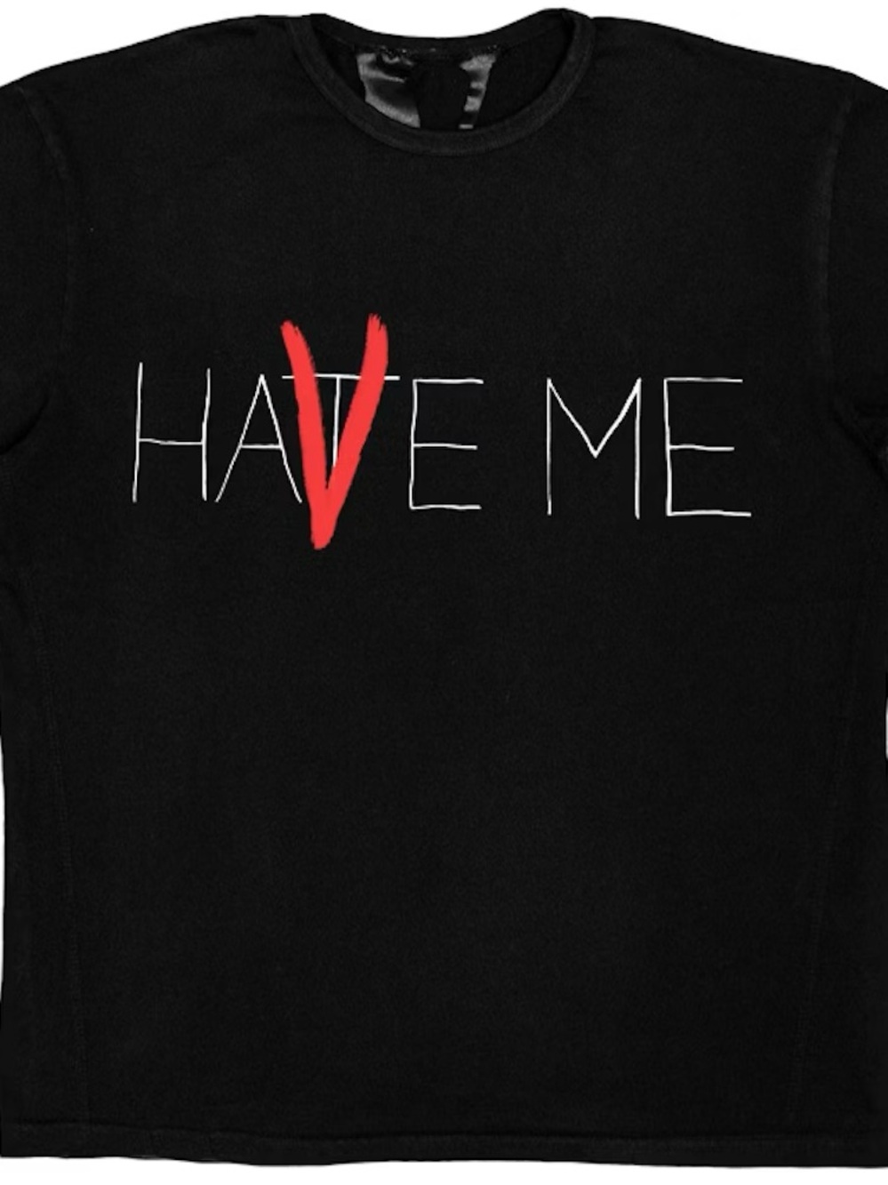 VLONE "HAVE ME/HATE ME" Tshirt